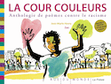 Cour couleurs (La) [nouvelle édition]